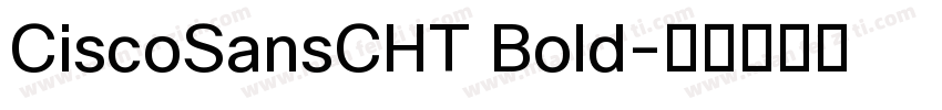 CiscoSansCHT Bold字体转换